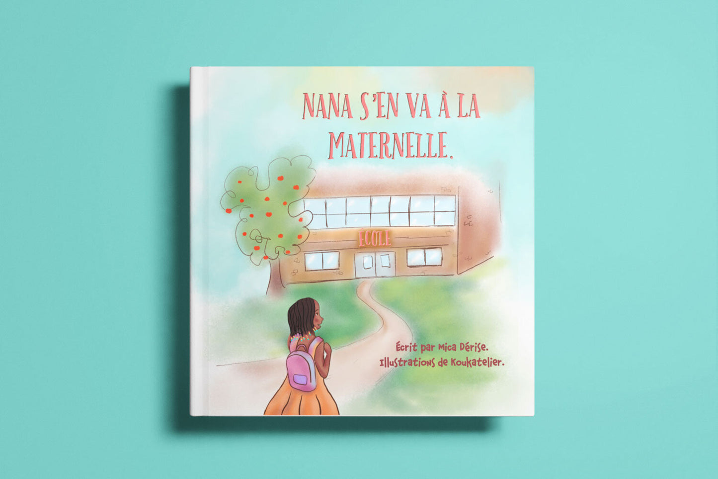 Nana s'en va à la maternelle